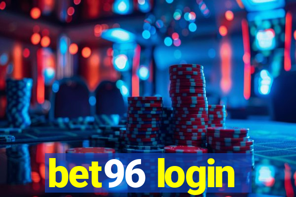 bet96 login